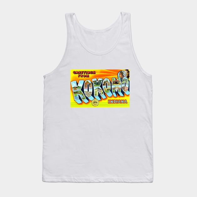 Greetings from Kokomo, Indiana - Vintage Large Letter Postcard Tank Top by Naves